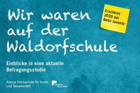 Banner zur Studie mit der Aufschrift "Wir waren auf der Waldorfschule"